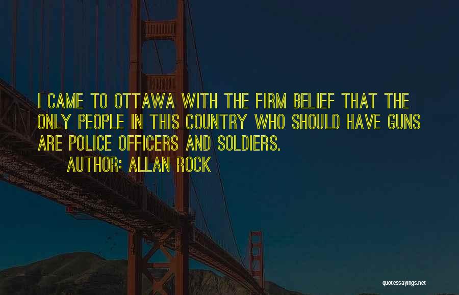 Police Quotes By Allan Rock