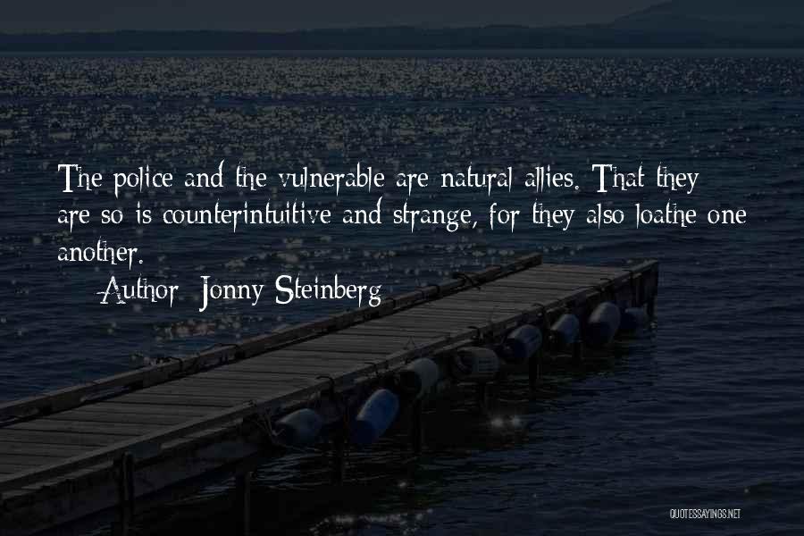 Police Quotes By Jonny Steinberg