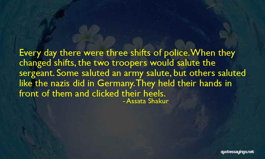 Police Sergeant Quotes By Assata Shakur