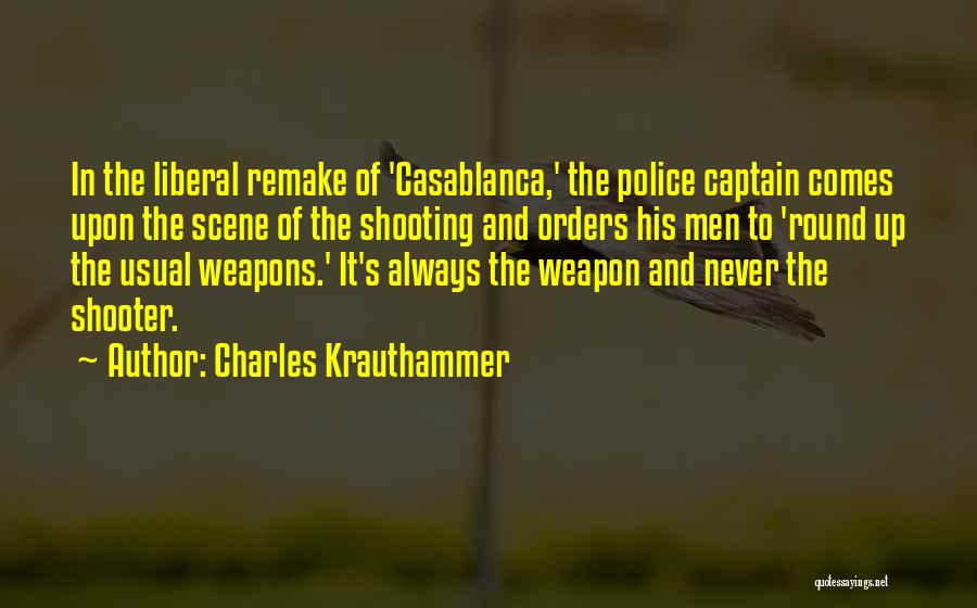 Police Shooting Quotes By Charles Krauthammer