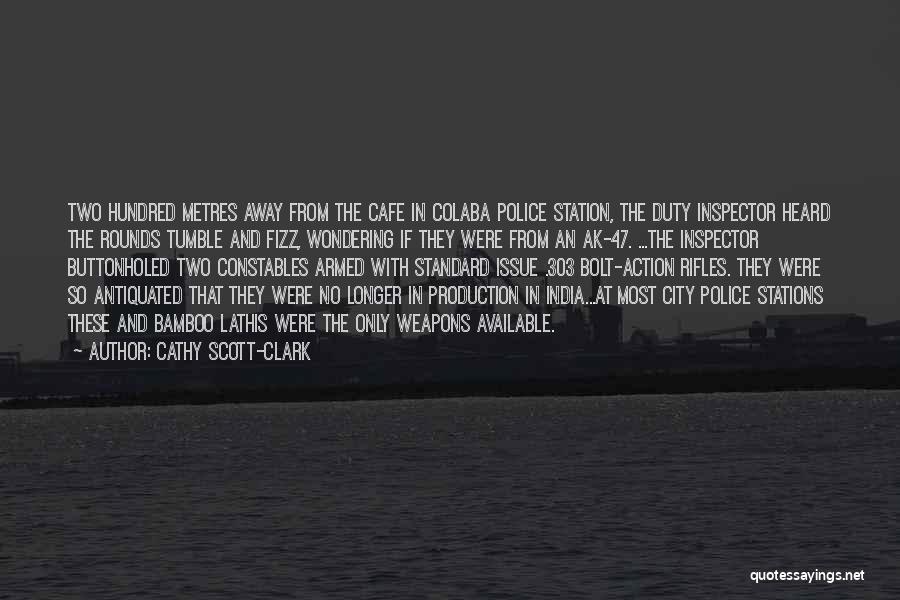 Police Stations Quotes By Cathy Scott-Clark