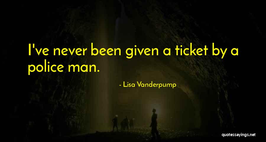 Police Ticket Quotes By Lisa Vanderpump