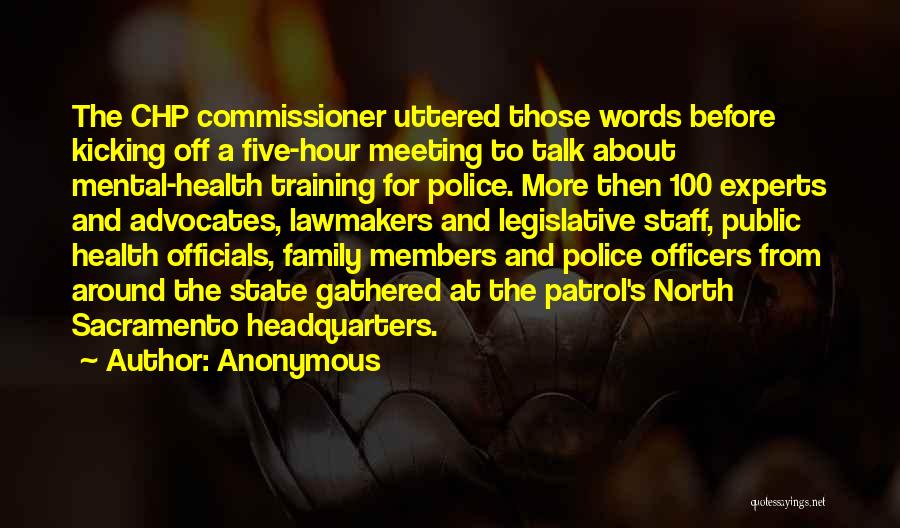 Police Training Quotes By Anonymous