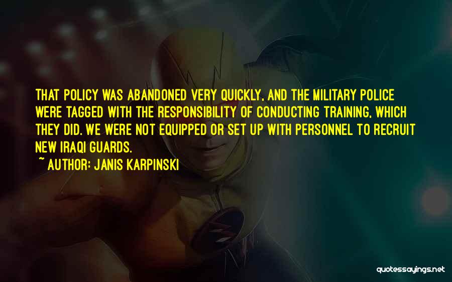 Police Training Quotes By Janis Karpinski