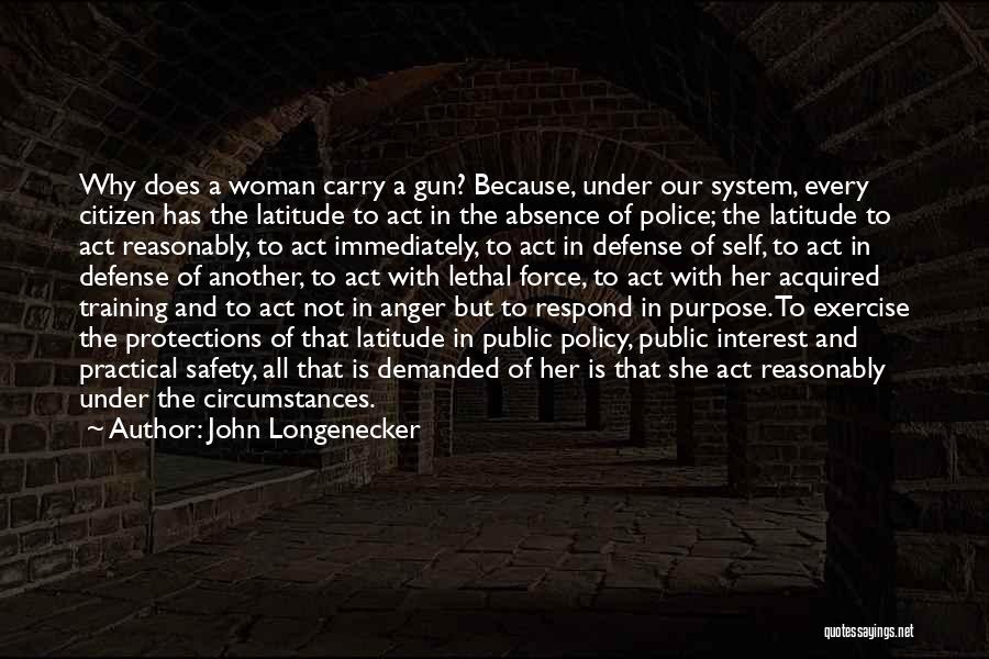Police Training Quotes By John Longenecker