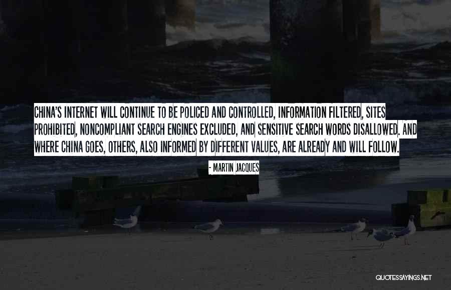 Policed Quotes By Martin Jacques Policed Quotes By Martin Jacques