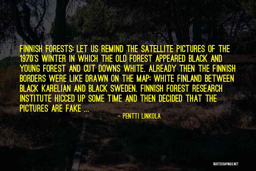 Polichinelle Karol Quotes By Pentti Linkola Polichinelle Karol Quotes By Pentti Linkola