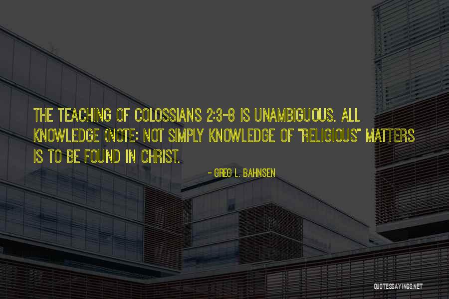 Policial Civil Quotes By Greg L. Bahnsen Policial Civil Quotes By Greg L. Bahnsen