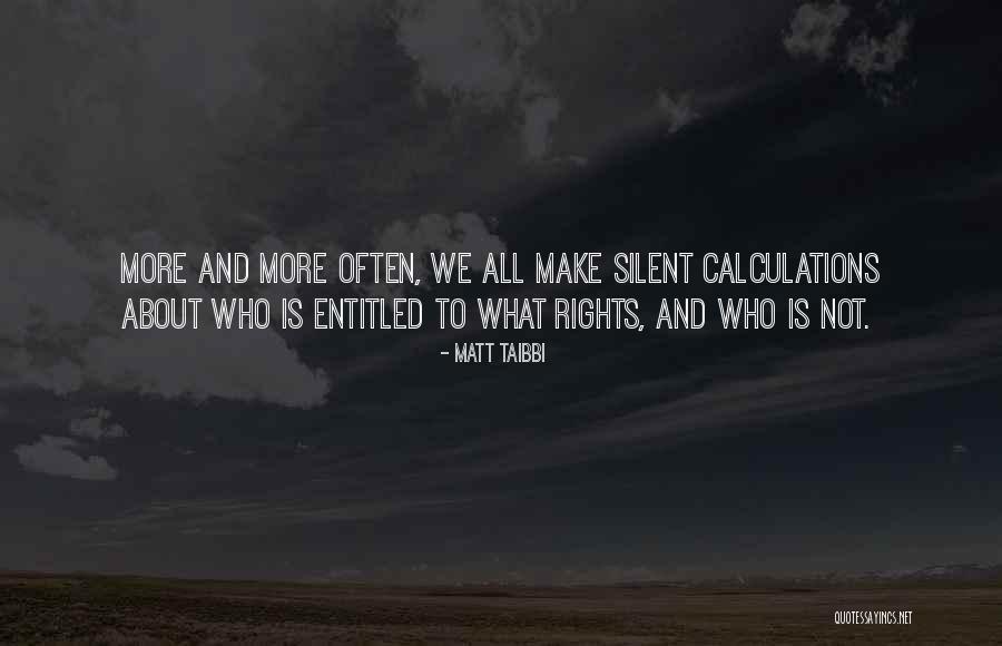 Policial Civil Quotes By Matt Taibbi Policial Civil Quotes By Matt Taibbi