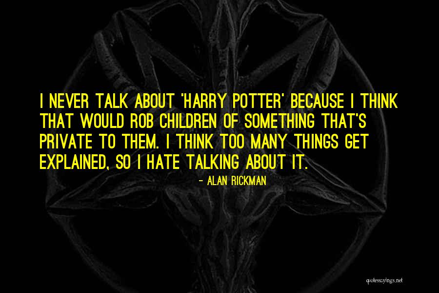 Policiales Quotes By Alan Rickman Policiales Quotes By Alan Rickman