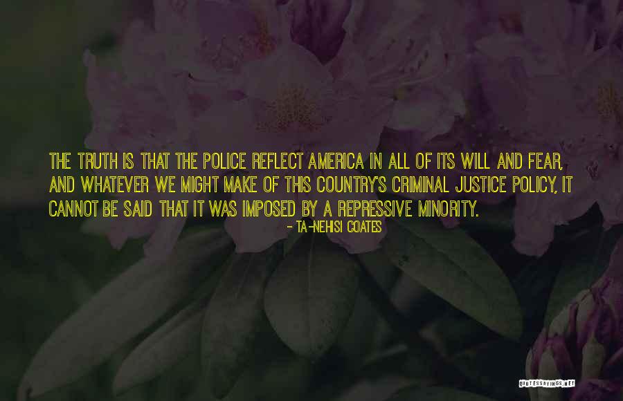 Policy Is Quotes By Ta-Nehisi Coates Policy Is Quotes By Ta-Nehisi Coates