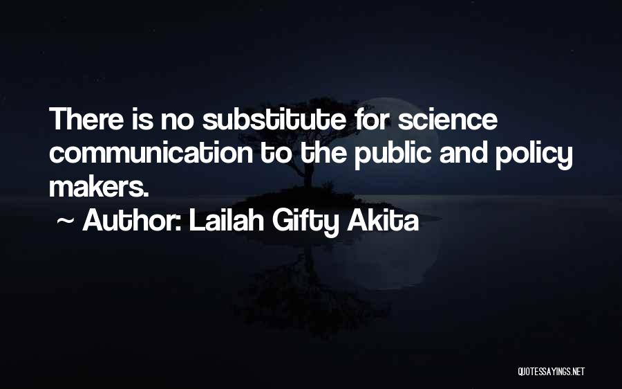 Policy Makers Quotes By Lailah Gifty Akita