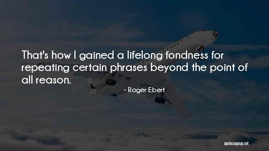 Policy Making Process Quotes By Roger Ebert Policy Making Process Quotes By Roger Ebert