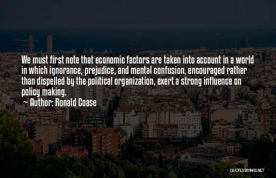 Policy Making Quotes By Ronald Coase