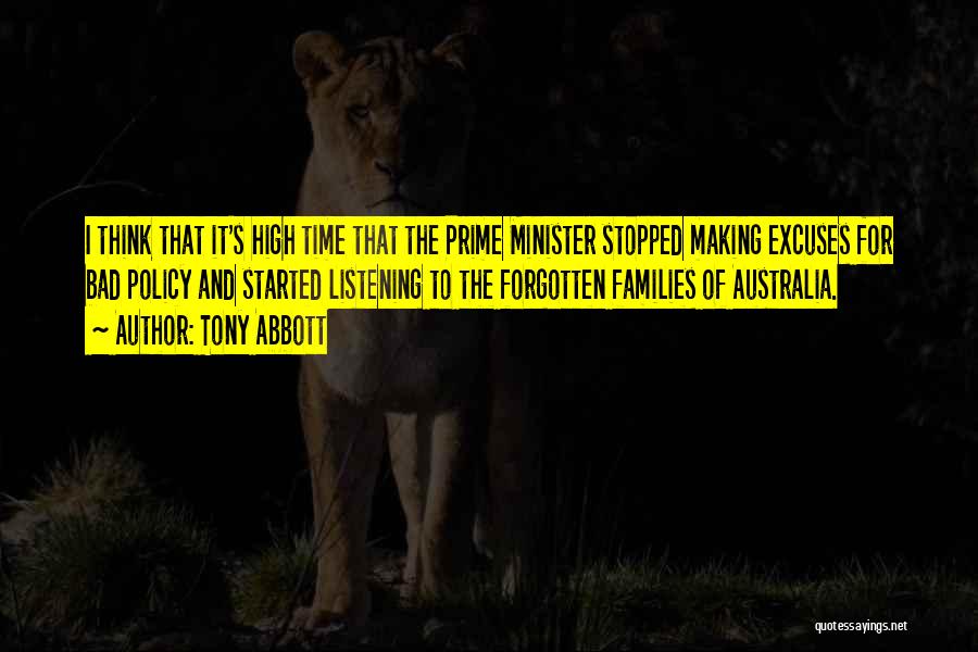 Policy Making Quotes By Tony Abbott
