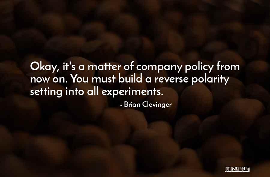Policy Matter Quotes By Brian Clevinger Policy Matter Quotes By Brian Clevinger