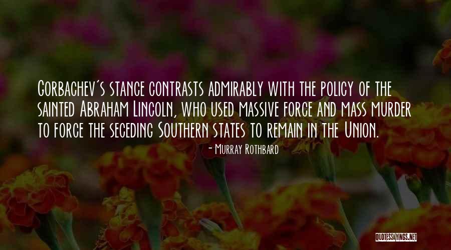 Policy Not In Force Quotes By Murray Rothbard Policy Not In Force Quotes By Murray Rothbard
