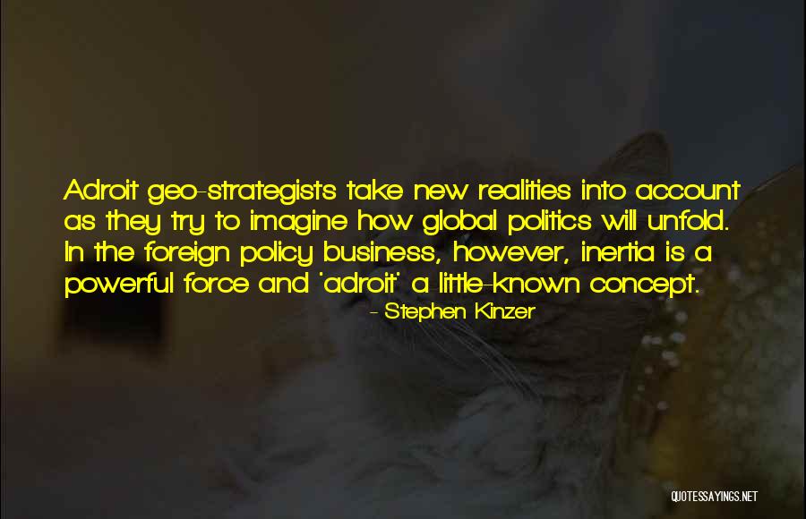 Policy Not In Force Quotes By Stephen Kinzer Policy Not In Force Quotes By Stephen Kinzer