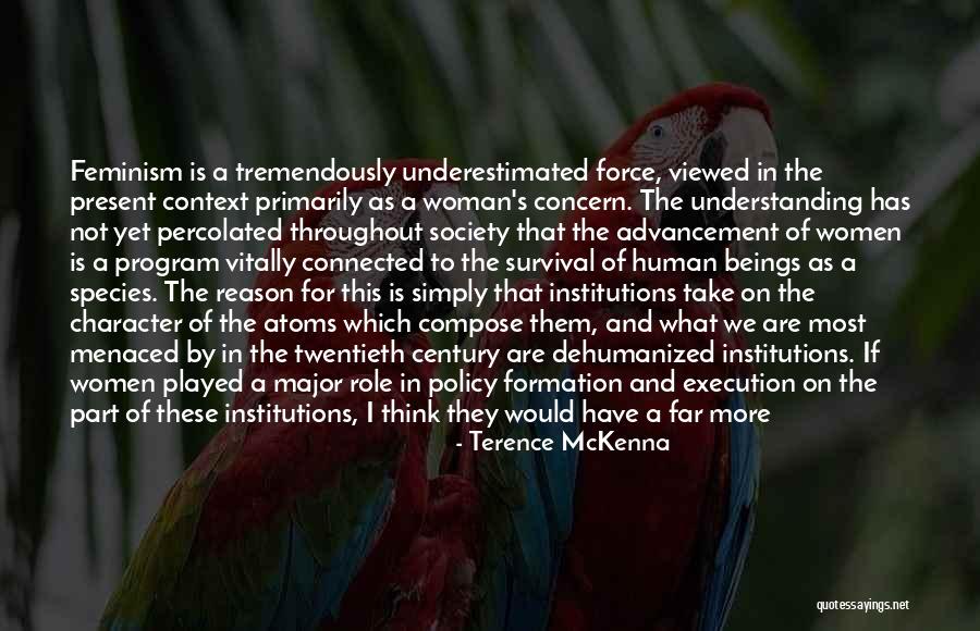 Policy Not In Force Quotes By Terence McKenna Policy Not In Force Quotes By Terence McKenna