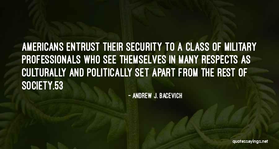 Policy That Gave Quotes By Andrew J. Bacevich Policy That Gave Quotes By Andrew J. Bacevich