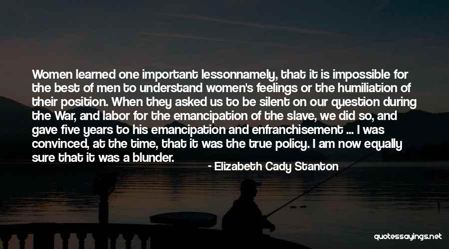 Policy That Gave Quotes By Elizabeth Cady Stanton Policy That Gave Quotes By Elizabeth Cady Stanton