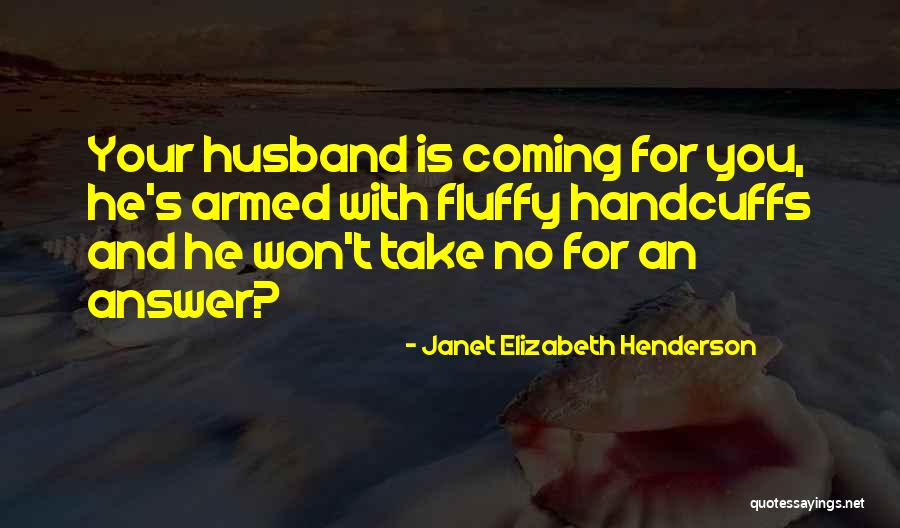 Policy That Gave Quotes By Janet Elizabeth Henderson Policy That Gave Quotes By Janet Elizabeth Henderson