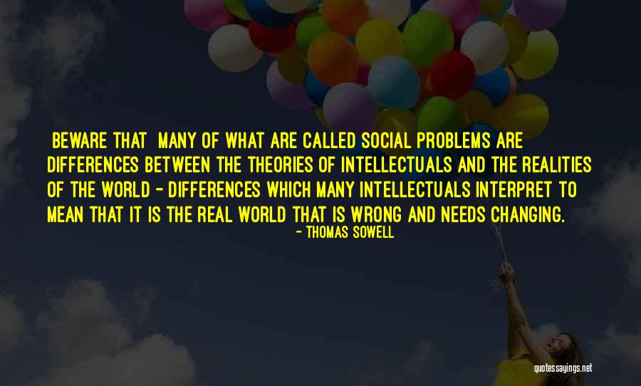Policy That Needs Quotes By Thomas Sowell Policy That Needs Quotes By Thomas Sowell