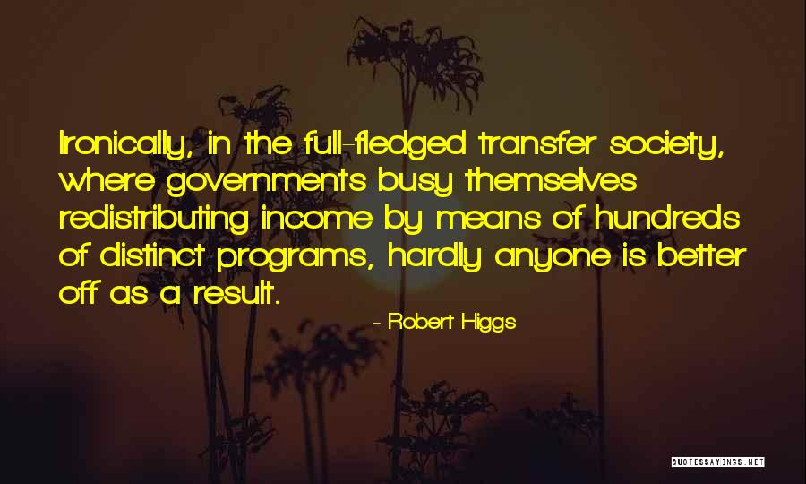 Polidore Quotes By Robert Higgs Polidore Quotes By Robert Higgs