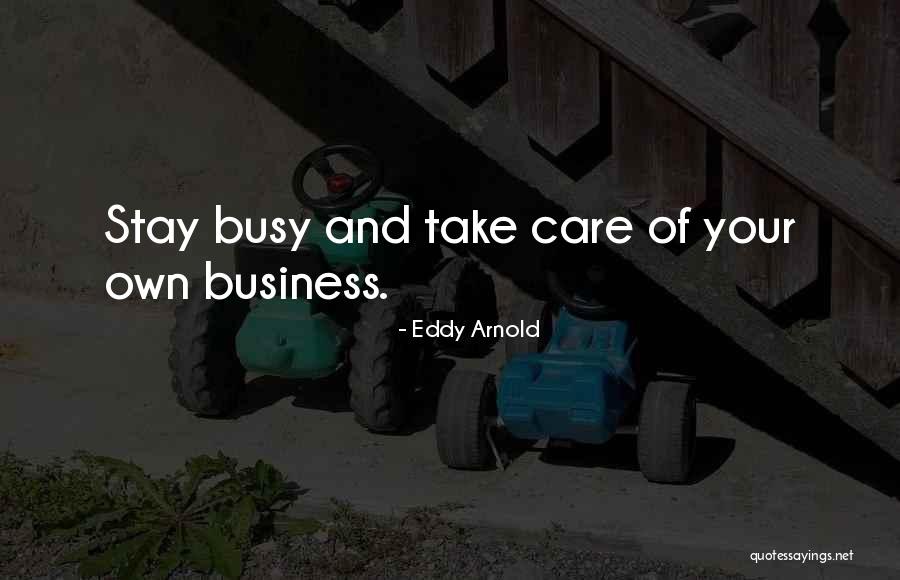 Poliestireno Quotes By Eddy Arnold Poliestireno Quotes By Eddy Arnold