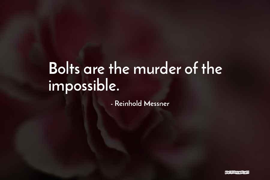Polignac Castle Quotes By Reinhold Messner Polignac Castle Quotes By Reinhold Messner