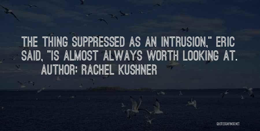 Polignano A Mare Quotes By Rachel Kushner