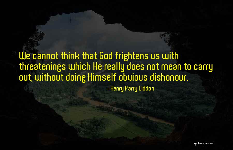 Poligono De Frecuencia Quotes By Henry Parry Liddon Poligono De Frecuencia Quotes By Henry Parry Liddon