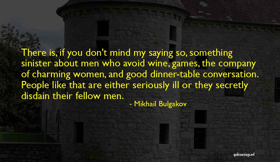 Polinger Foundation Quotes By Mikhail Bulgakov Polinger Foundation Quotes By Mikhail Bulgakov