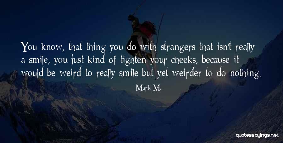 Polinizar Definicion Quotes By Mark M. Polinizar Definicion Quotes By Mark M.