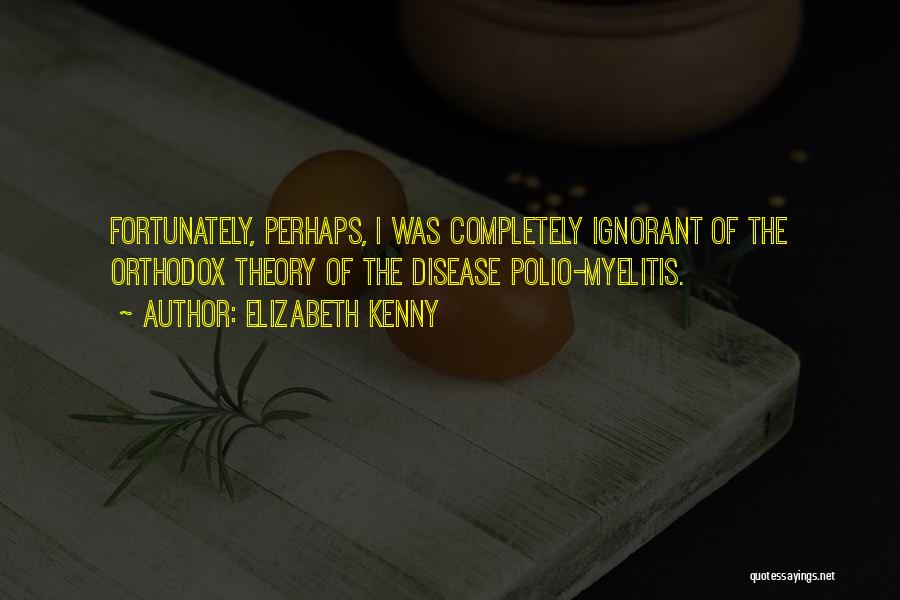 Polio Quotes By Elizabeth Kenny