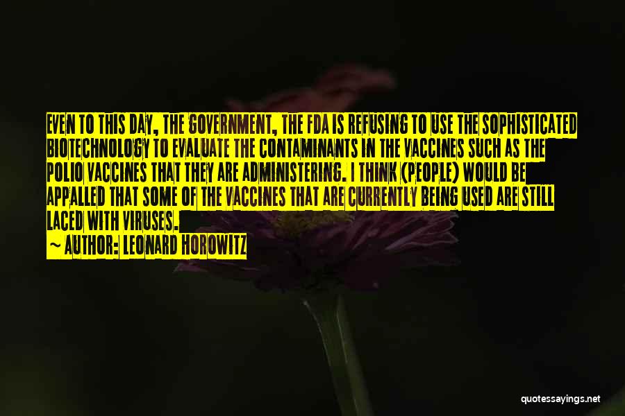 Polio Quotes By Leonard Horowitz