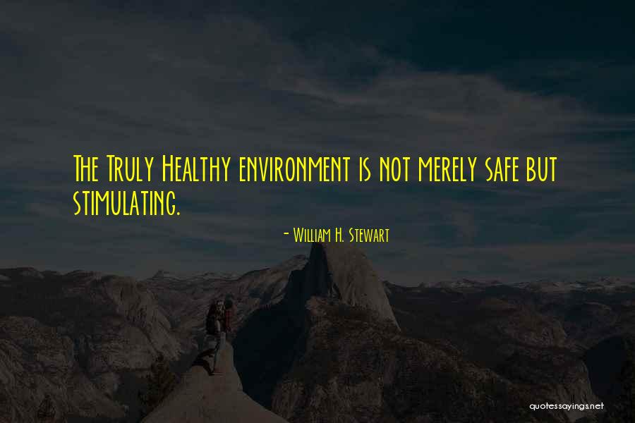 Polio Vaccines Quotes By William H. Stewart