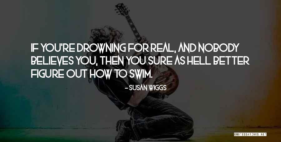 Polisemicas Quotes By Susan Wiggs Polisemicas Quotes By Susan Wiggs
