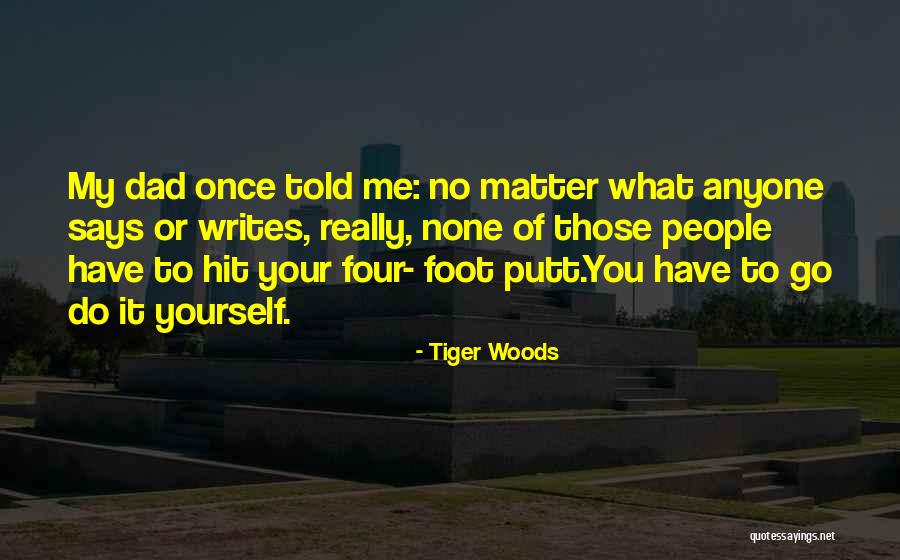 Polisemico Quotes By Tiger Woods Polisemico Quotes By Tiger Woods