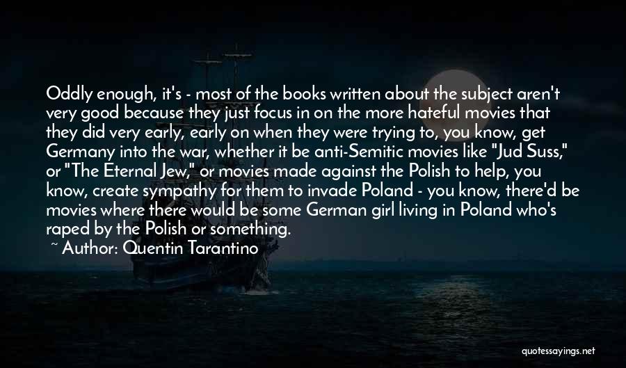 Polish Girl Quotes By Quentin Tarantino