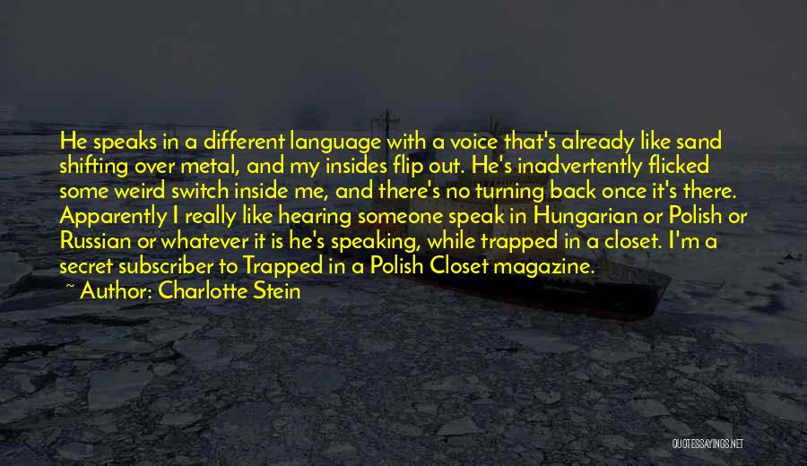 Polish Language Quotes By Charlotte Stein