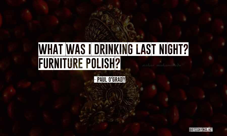Polish Quotes By Paul O'Grady Polish Quotes By Paul O'Grady