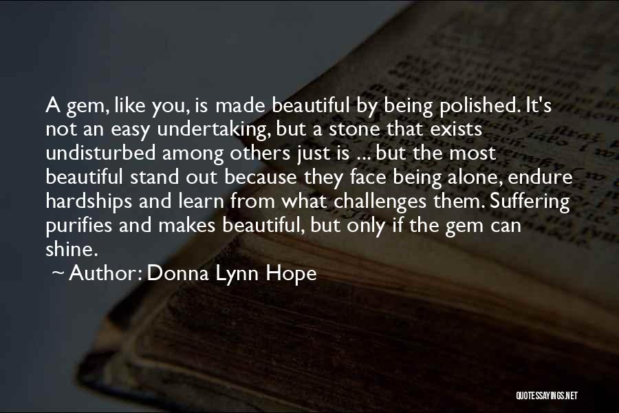 Polished Stone Quotes By Donna Lynn Hope