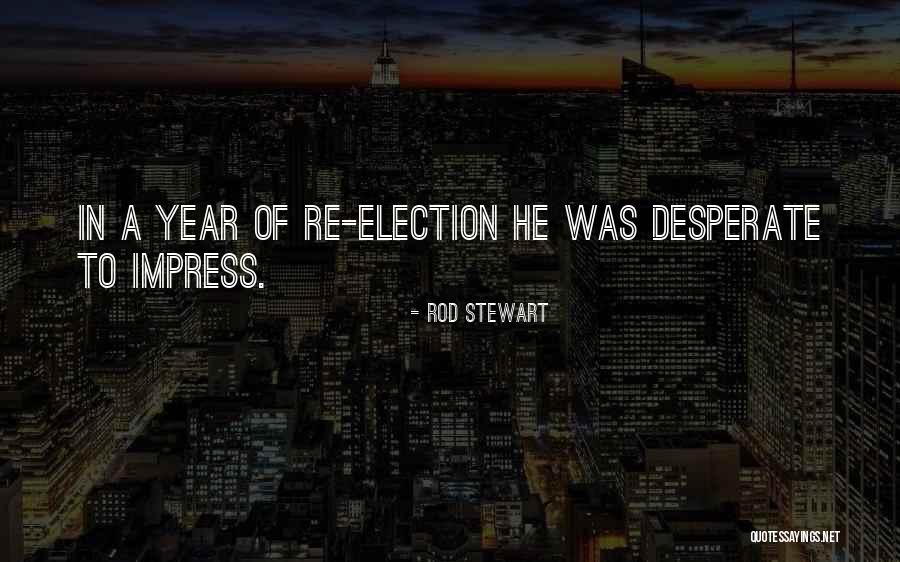 Polishers Orbital Quotes By Rod Stewart Polishers Orbital Quotes By Rod Stewart