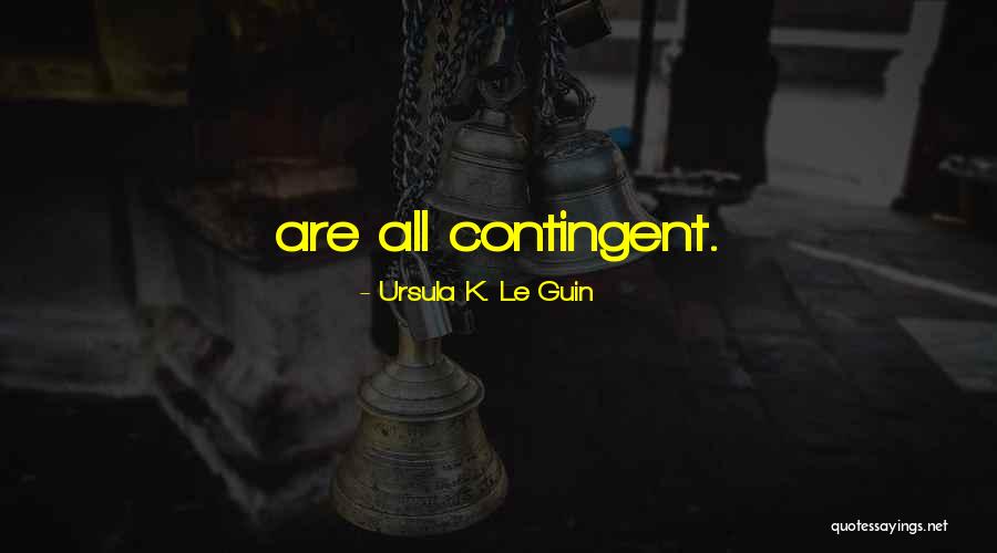 Polishuk Leonid Quotes By Ursula K. Le Guin Polishuk Leonid Quotes By Ursula K. Le Guin
