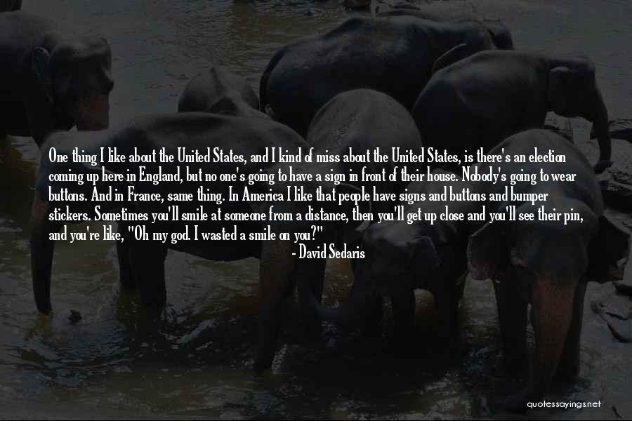 Polisi Wanita Quotes By David Sedaris Polisi Wanita Quotes By David Sedaris
