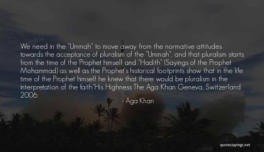 Polissemico Quotes By Aga Khan Polissemico Quotes By Aga Khan