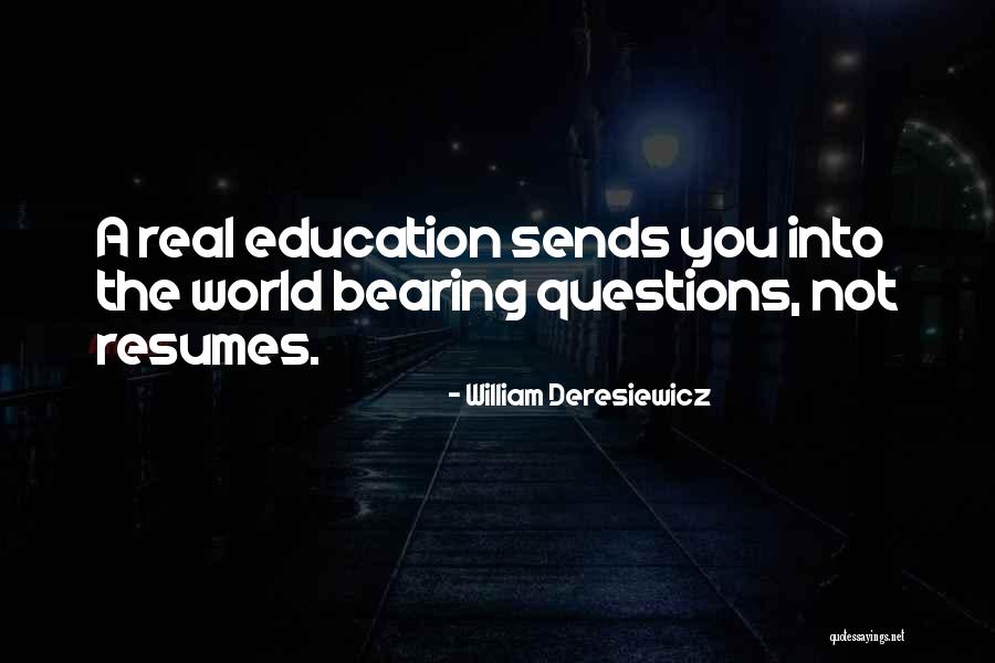 Polistina For Senate Quotes By William Deresiewicz Polistina For Senate Quotes By William Deresiewicz