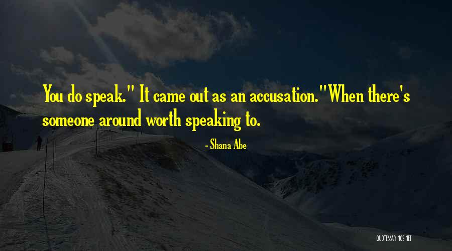 Politburo Pronunciation Quotes By Shana Abe Politburo Pronunciation Quotes By Shana Abe