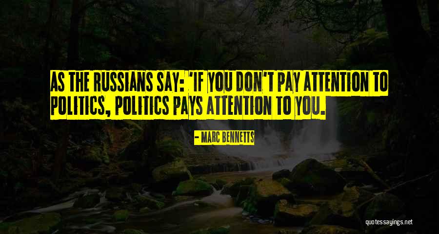 Politcal Correctness Quotes By Marc Bennetts Politcal Correctness Quotes By Marc Bennetts